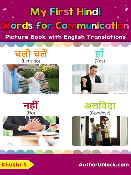 Title details for My First Hindi Words for Communication Picture Book with English Translations by Khushi S - Available
